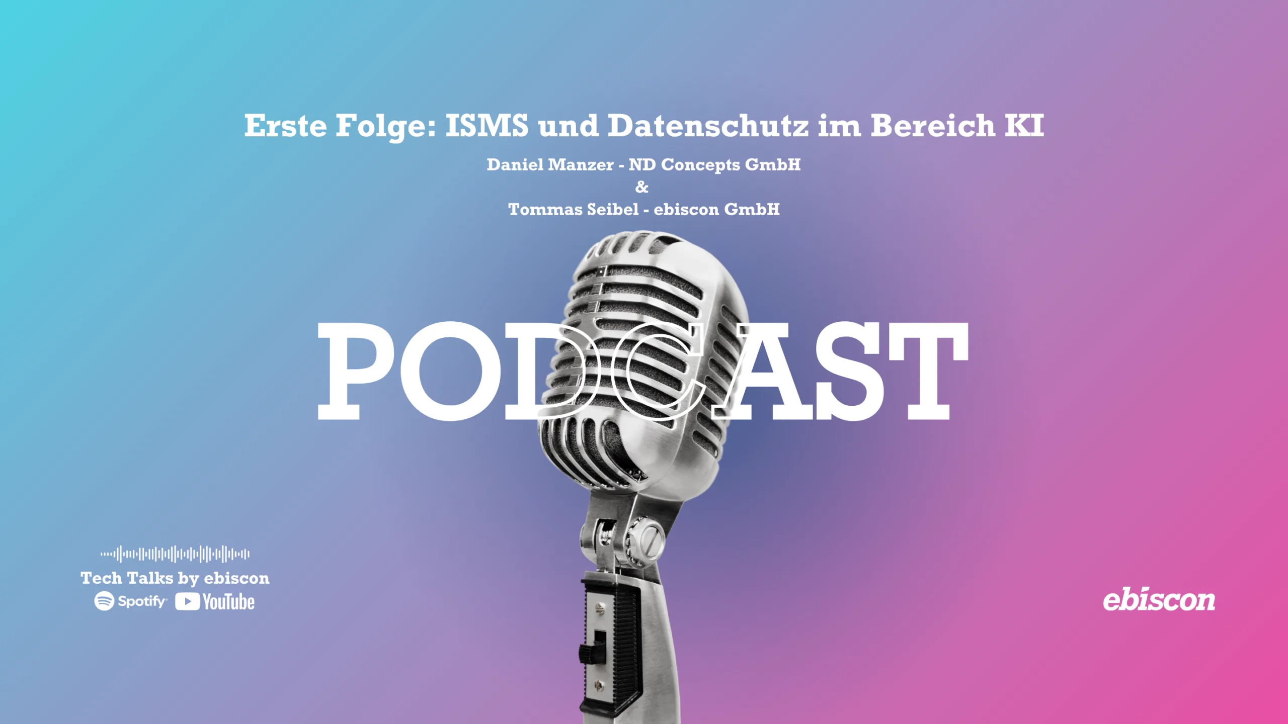 Aufnahme des Tech Talks von ebiscon mit Daniel Manzer über KI und Cybersicherheit